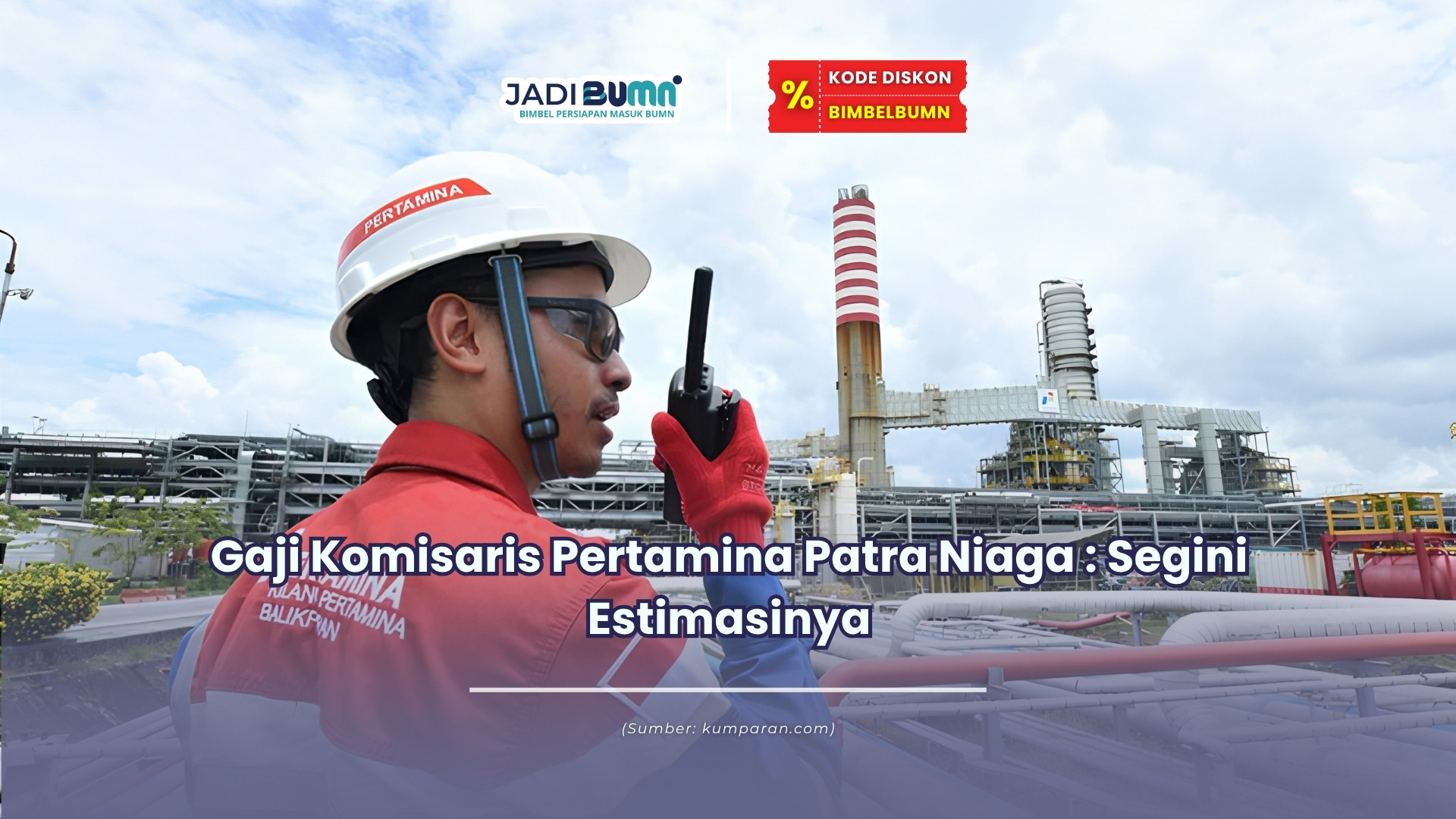 gaji komisaris pertamina patra niaga