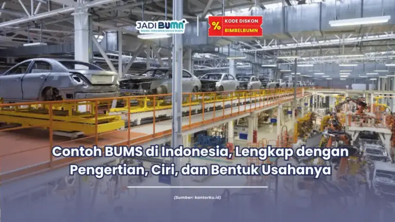Contoh BUMS di Indonesia, Lengkap dengan Pengertian, Ciri, dan Bentuk Usahanya