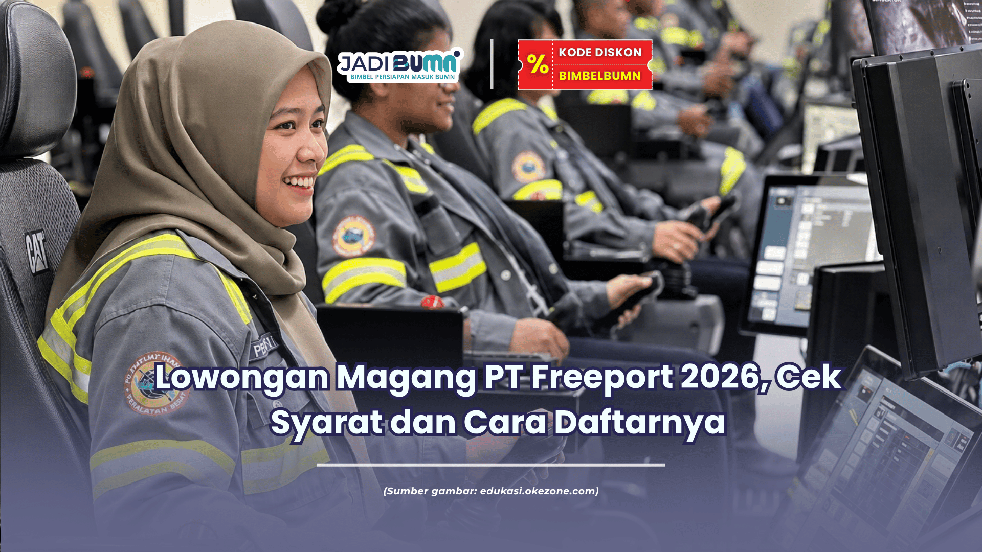 lowongan magang pt freeport 2026