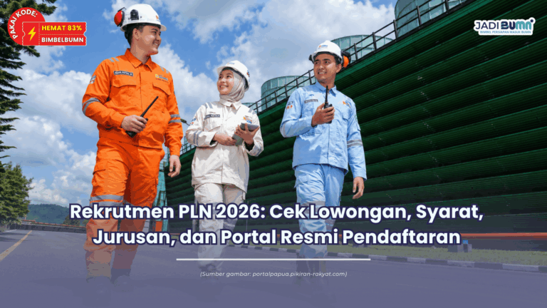 Rekrutmen PLN 2026: Cek Lowongan, Syarat, Jurusan, dan Portal Resmi Pendaftaran