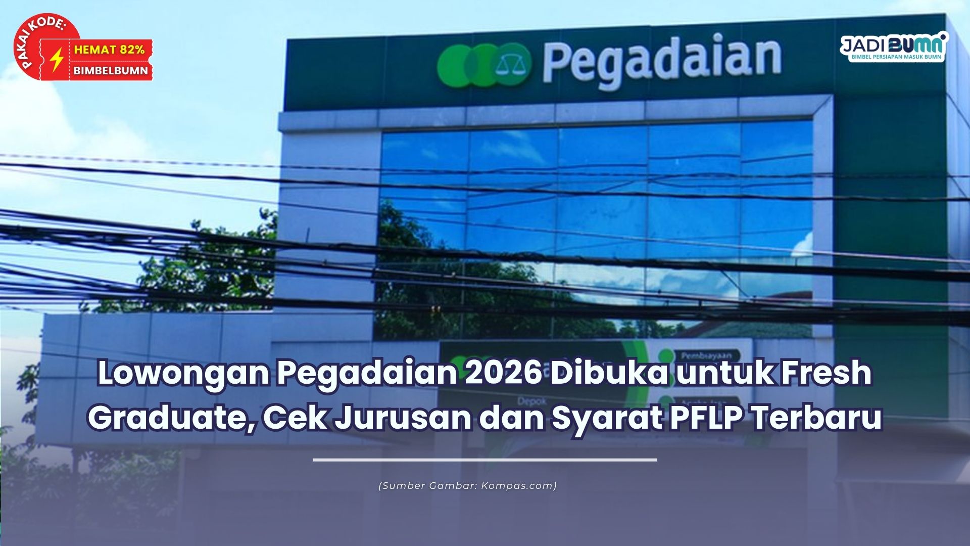 Lowongan Pegadaian 2026