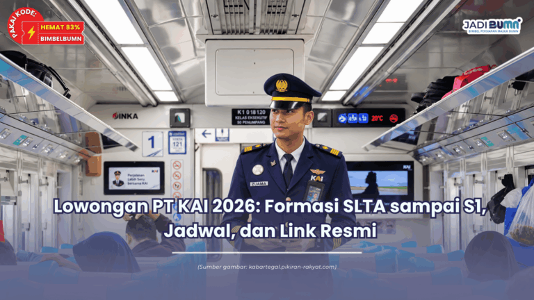 Lowongan PT KAI 2026: Formasi SLTA sampai S1, Jadwal, dan Link Resmi