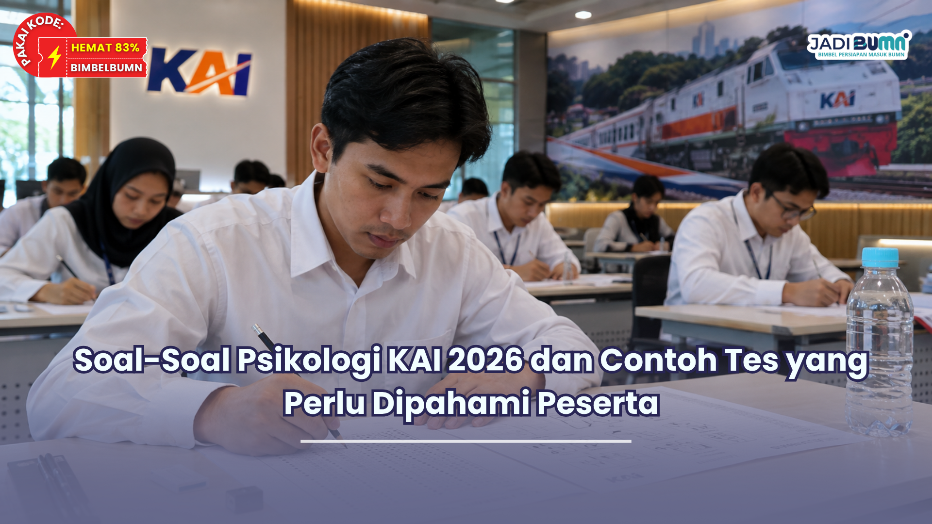 Soal-Soal Psikologi KAI 2026 dan Contoh Tes yang Perlu Dipahami Peserta