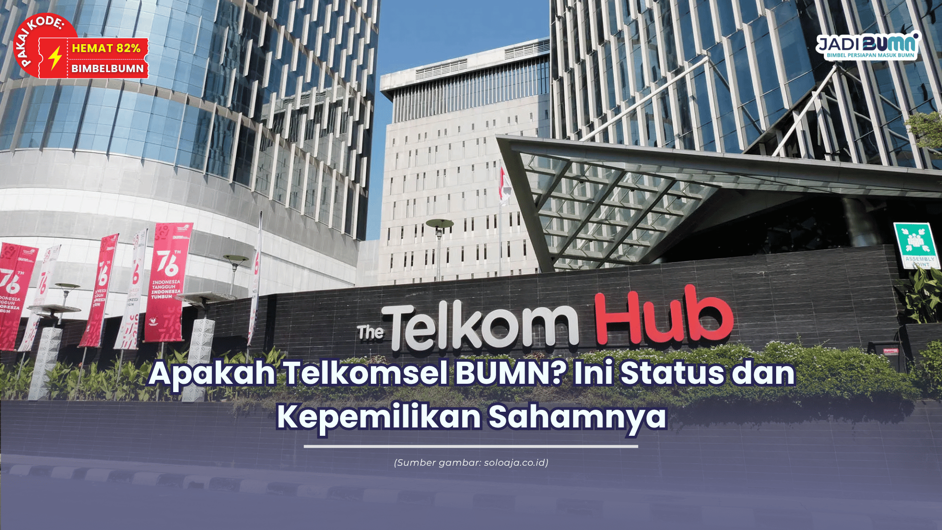 Apakah Telkomsel BUMN? Ini Status dan Kepemilikan Sahamnya