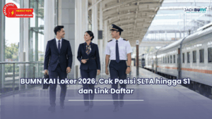 BUMN KAI Loker 2026, Cek Posisi SLTA hingga S1 dan Link Daftar
