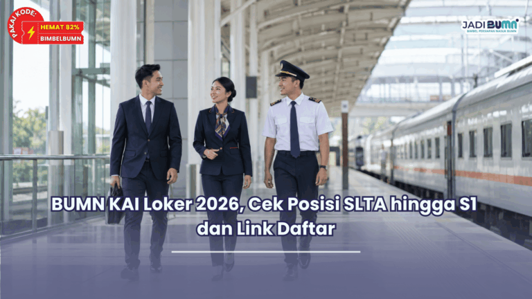 BUMN KAI Loker 2026, Cek Posisi SLTA hingga S1 dan Link Daftar