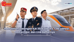 Rekrutmen Lowongan KAI 2026 Dibuka, Cek Jadwal, Formasi, dan Link Daftarnya