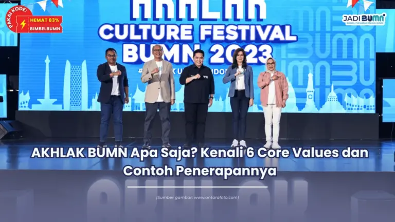 AKHLAK BUMN Apa Saja? Kenali 6 Core Values dan Contoh Penerapannya