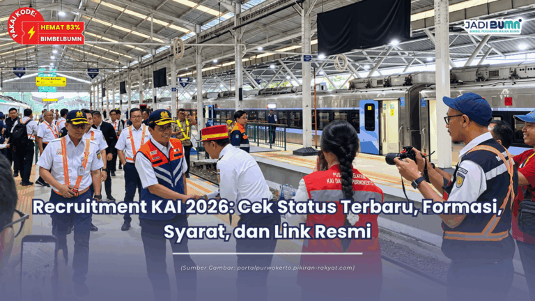 Recruitment KAI 2026: Cek Status Terbaru, Formasi, Syarat, dan Link Resmi