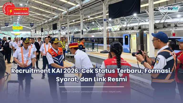 Recruitment KAI 2026: Cek Status Terbaru, Formasi, Syarat, dan Link Resmi