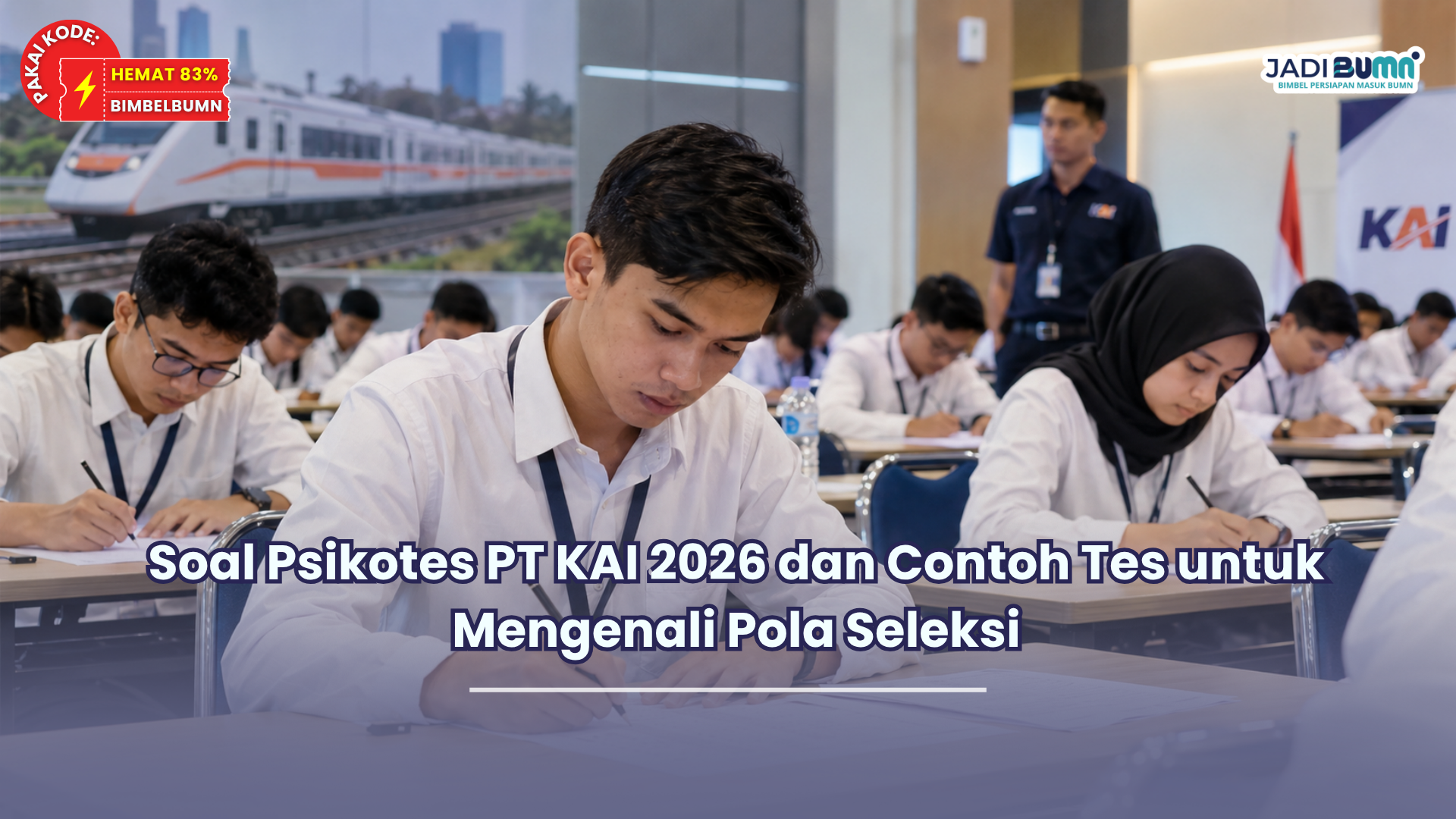 Soal Psikotes PT KAI 2026 dan Contoh Tes untuk Mengenali Pola Seleksi