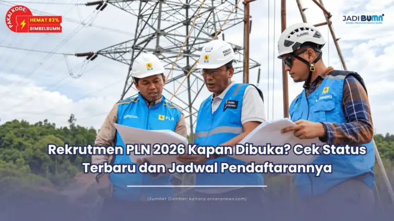 Rekrutmen PLN 2026 Kapan Dibuka? Cek Status Terbaru dan Jadwal Pendaftarannya
