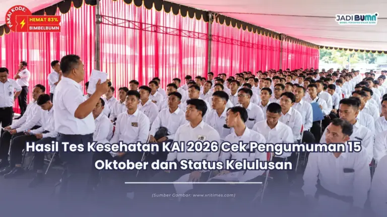 Hasil Tes Kesehatan KAI 2026 Cek Pengumuman 15 Oktober dan Status Kelulusan