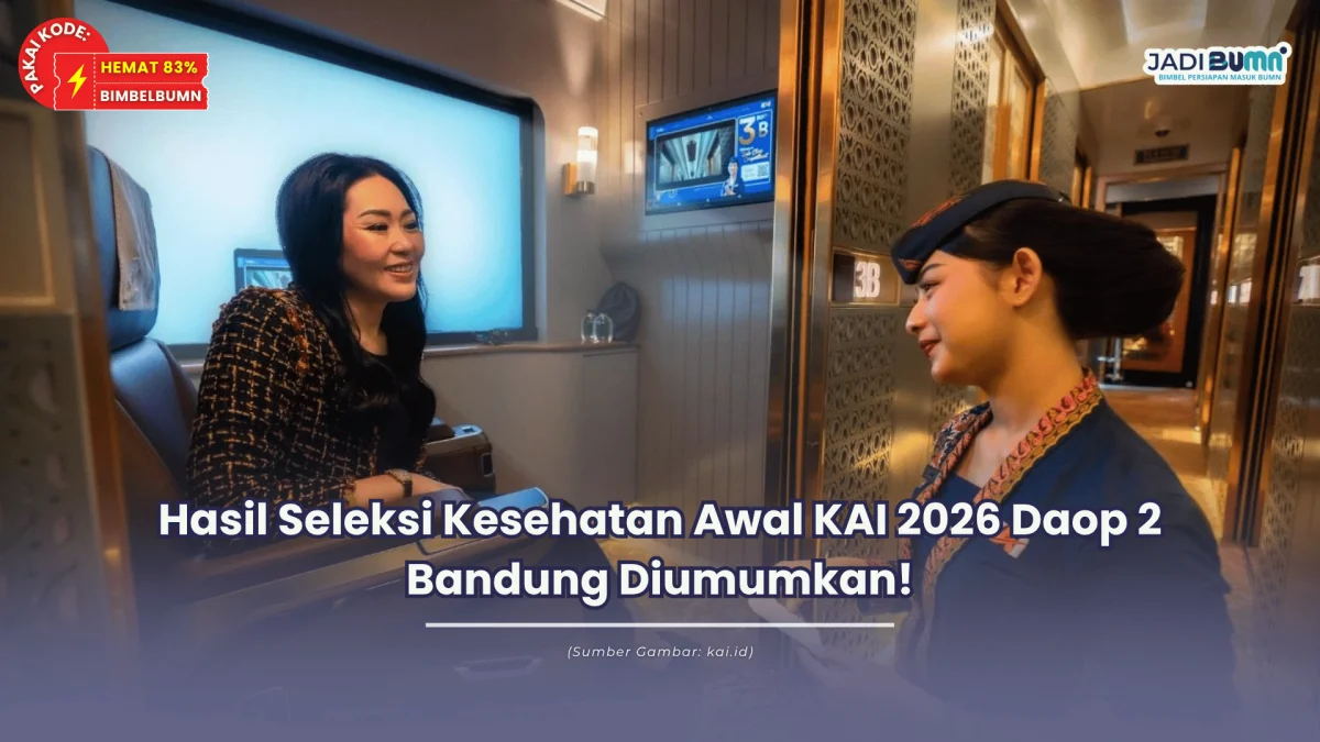 hasil tes kesehatan awal kai 2026