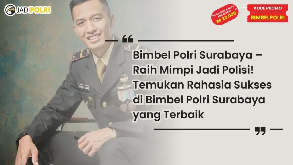 Bimbel Polri Surabaya