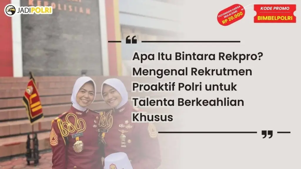apa itu bintara rekpro