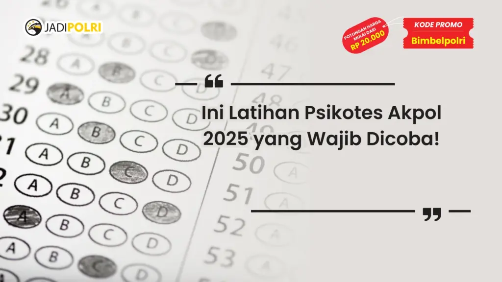 Latihan Psikotes Akpol 2025