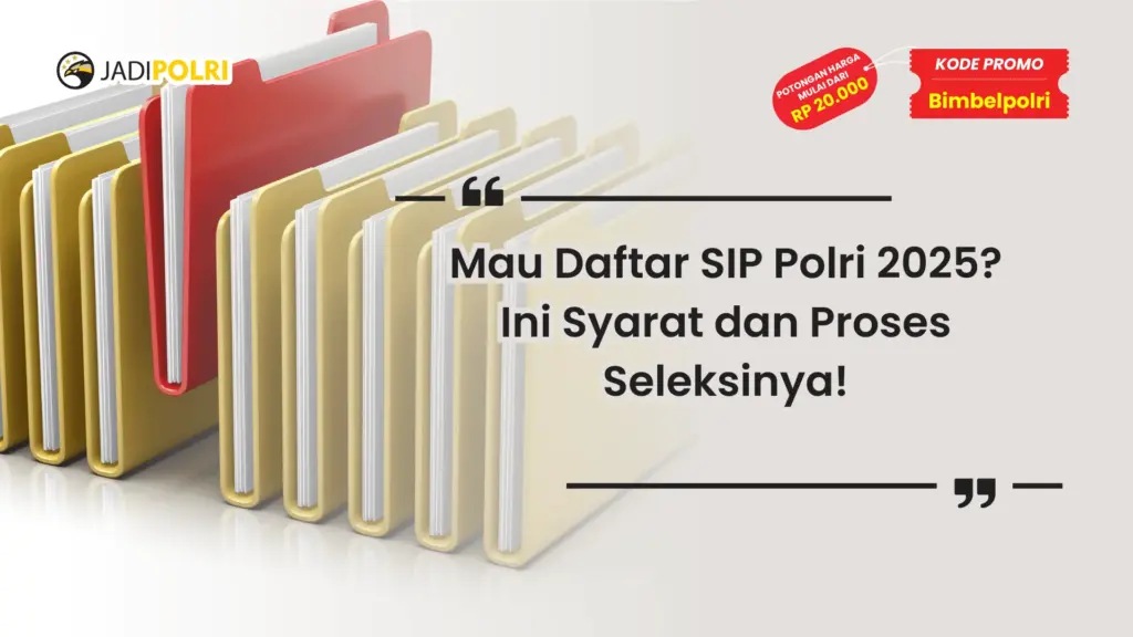 Syarat SIP polri 2025