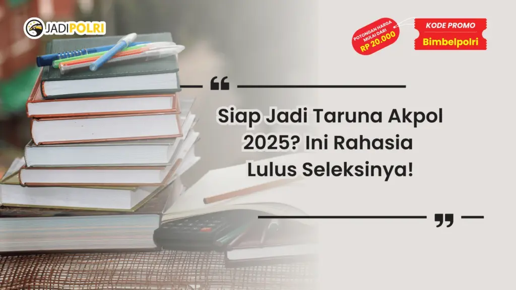 Tips lolos pendaftaran Akpol 2025