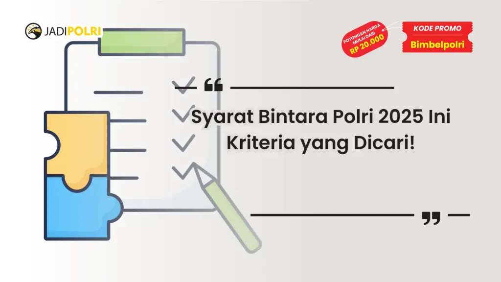 Syarat Bintara Polri 2025