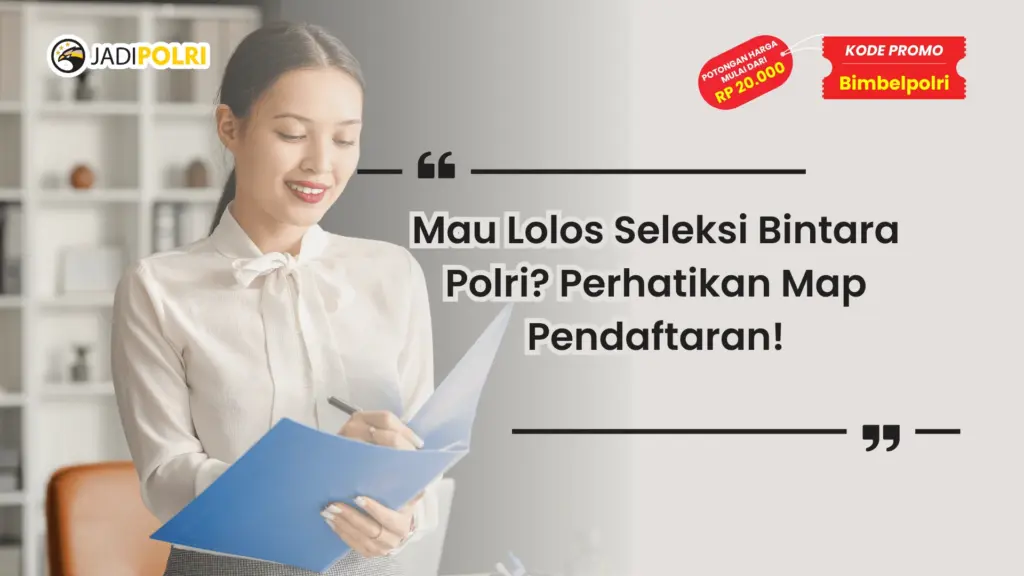 Map Pendaftaran Polri untuk Bintara