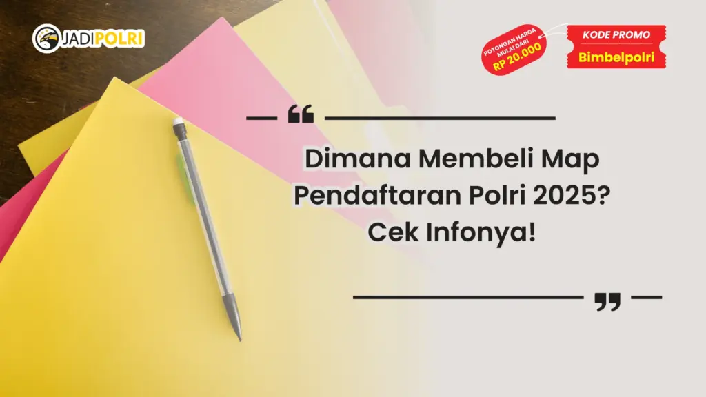 Dimana Membeli Map Pendaftaran Polri