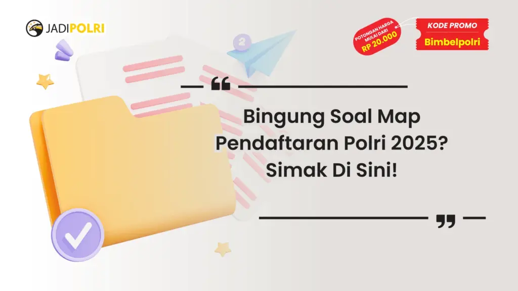 Map Pendaftaran Polri 2025