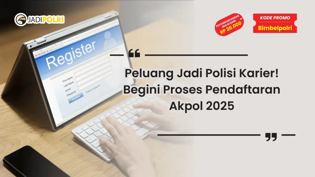 Pendaftaran Polri 2025 Akpol