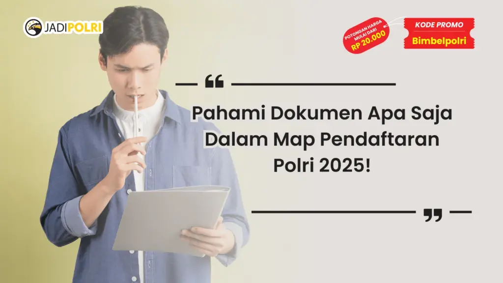 Dokumen Dalam Map Pendaftaran Polri