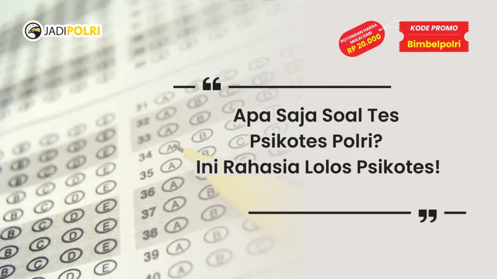 apa saja soal tes psikotes polri