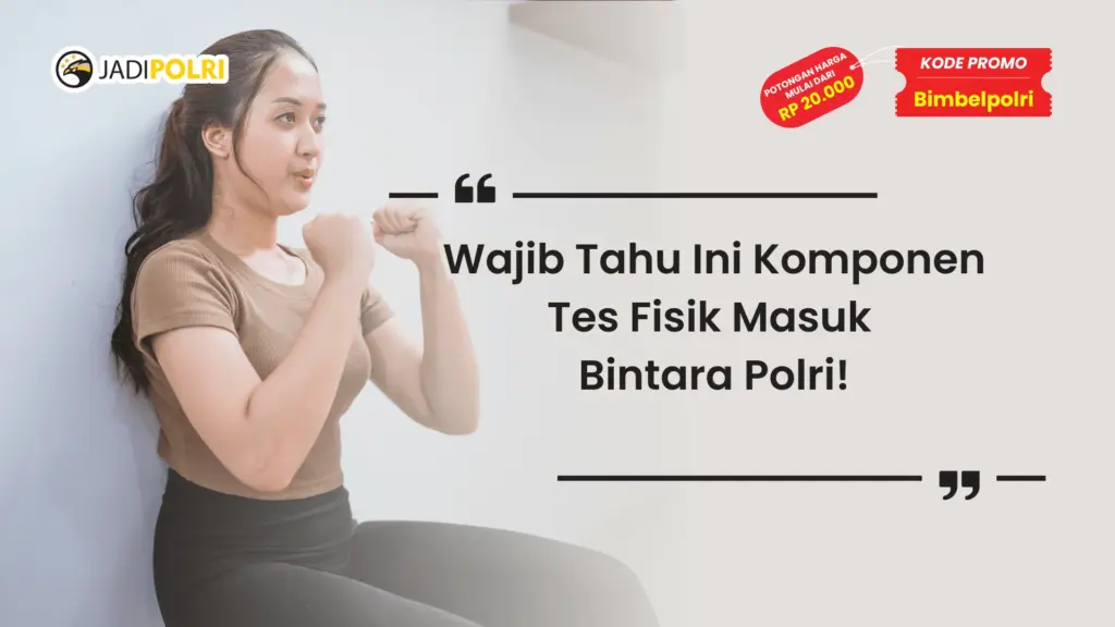 Tes Fisik Masuk Bintara Polri