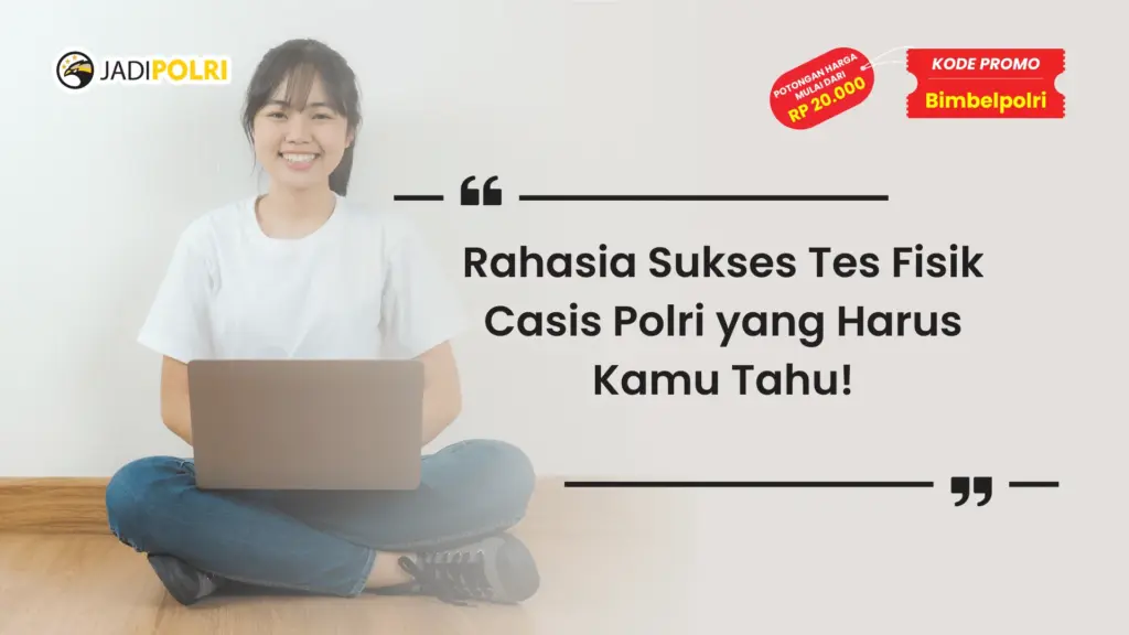 Tes Fisik Casis Polri