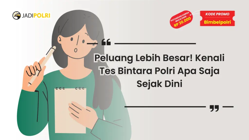 Tes Bintara Polri Apa Saja