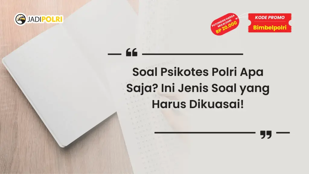 soal psikotes polri apa saja
