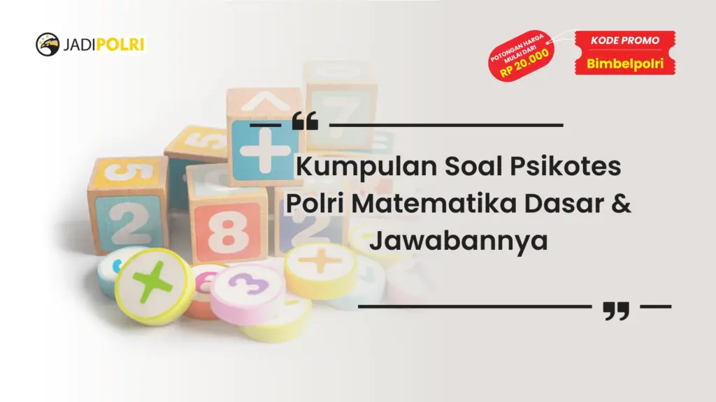 soal psikotes polri matematika dasar