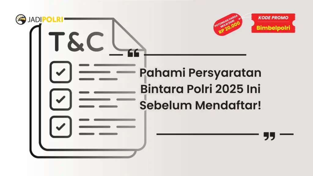 Persyaratan Bintara Polri 2025