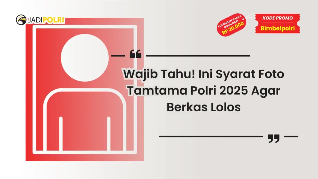 Ketentuan Foto Polri
