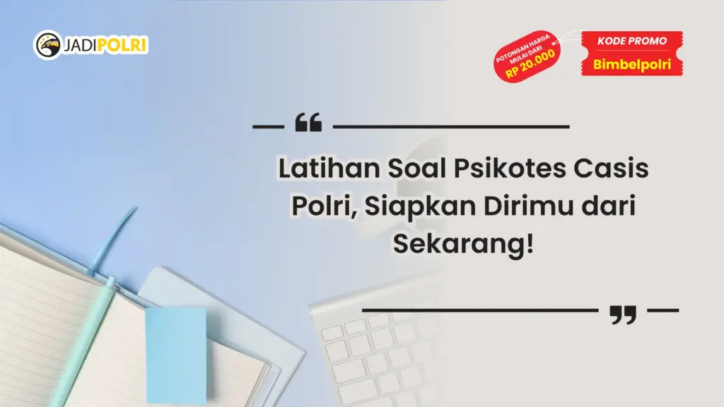 soal psikotes casis polri