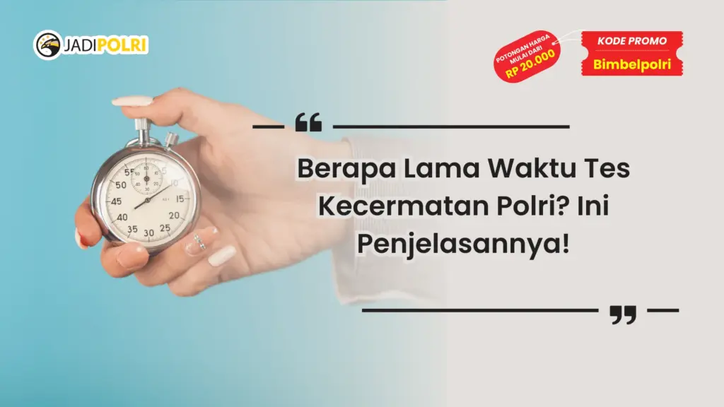waktu tes kecermatan polri