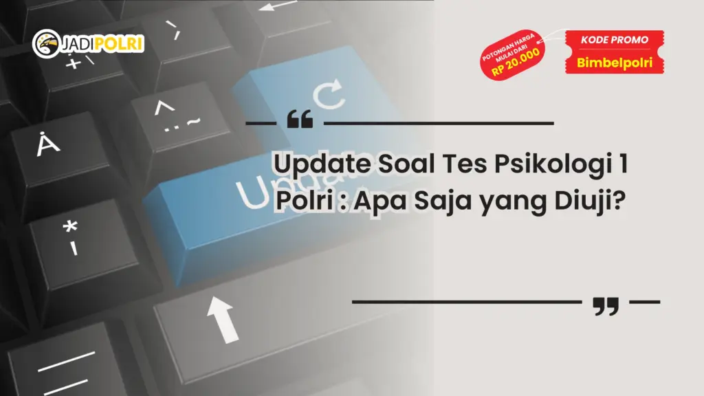 soal tes psikologi 1 polri
