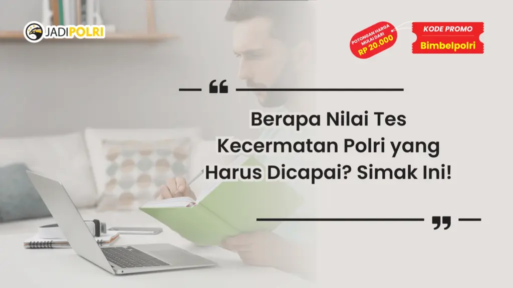 nilai tes kecermatan polri
