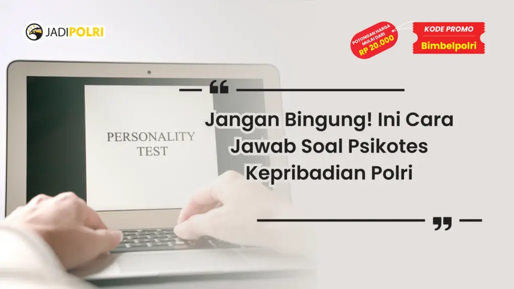 soal psikotes kepribadian polri dan jawabannya