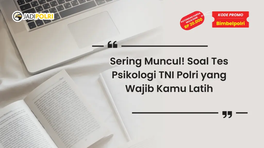 soal tes psikologi tni polri
