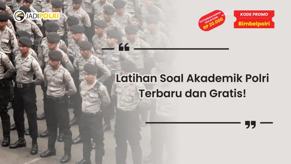 latihan soal akademik polri