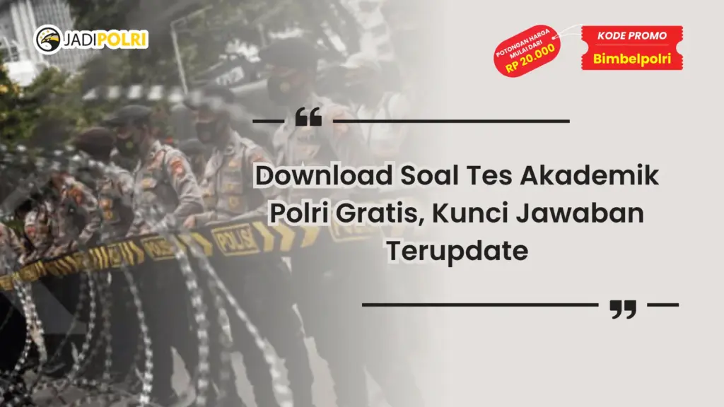 download soal tes akademik polri
