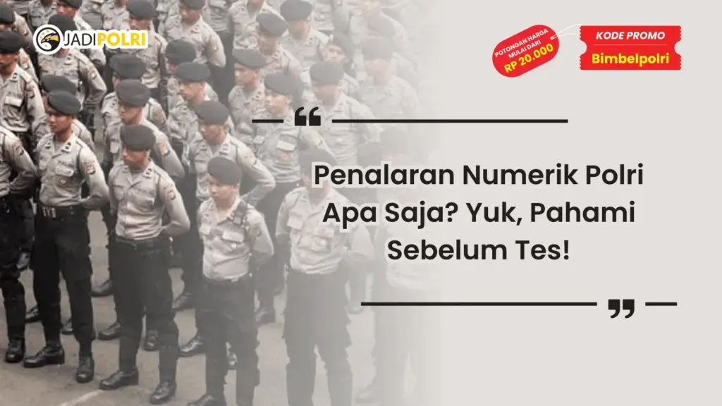 Penalaran Numerik Polri Apa Saja?
