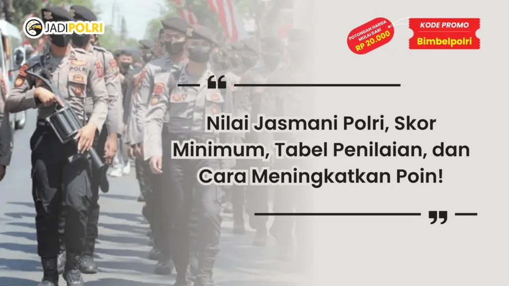 Nilai Jasmani Polri,