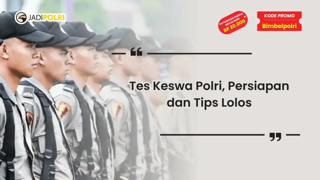 Tes Keswa Polri