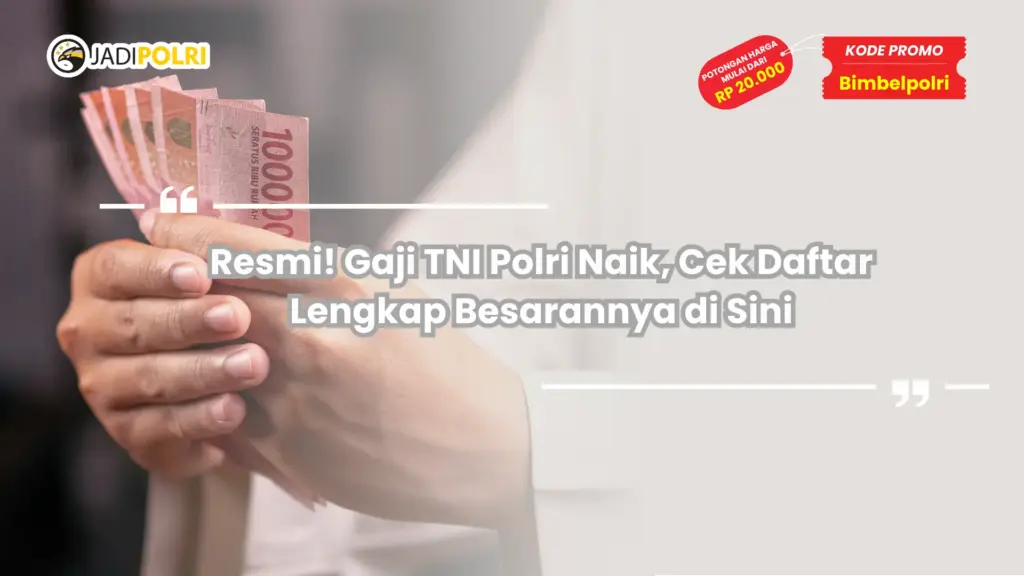 Gaji TNI Polri Naik