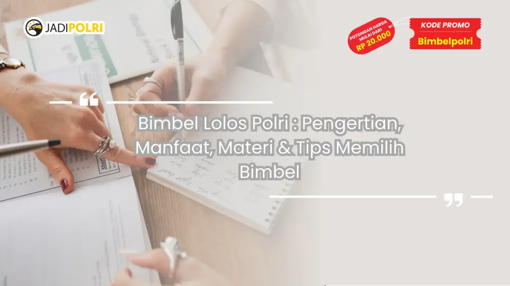 Bimbel Lolos Polri